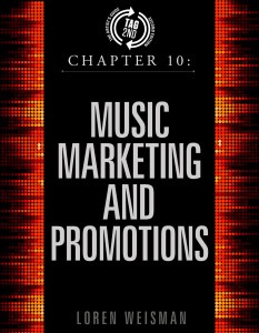 chapter 10, music marketing, music promotions, how to market music, artists guide