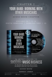 Your band working with other musicians is chapter 2 from the artists guide to success in the music business