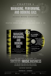 Managing performing and booking gigs is chapter 4 from the artists guide